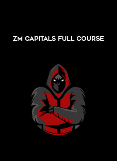 ZM Capitals Full Course from https://ponedu.com