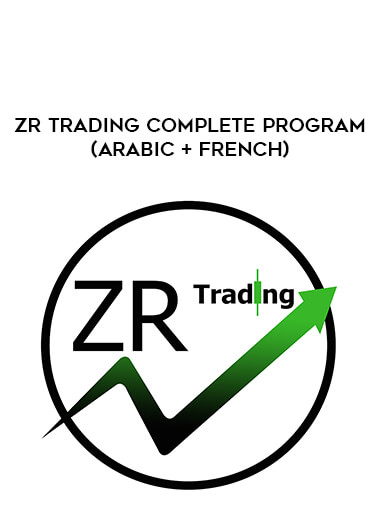 ZR Trading Complete Program (Arabic + French) from https://ponedu.com