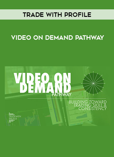 Trade With Profile - Video On Demand Pathway from https://ponedu.com