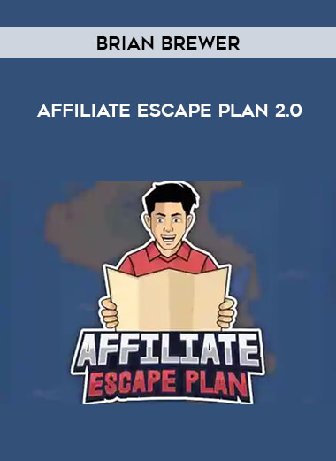 Brian Brewer - Affiliate Escape Plan 2.0 from https://ponedu.com